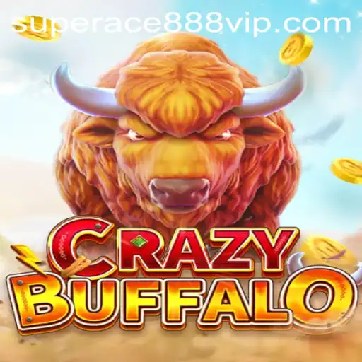 Discover the Thrills of CRAZYBUFFALO with Superace888